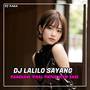 DJ LALILO SAYANG SLOW BASS