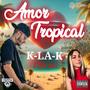 Amor Tropical