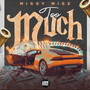 Too Much (Explicit)