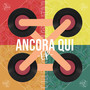 Ancora qui - EP (Explicit)