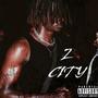 Z CITY (Explicit)