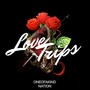 Love & Trips (Explicit)