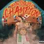 Champion (Explicit)