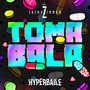 Toma Bala (Explicit)