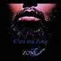 C'est ma zone (Explicit)