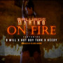 On Fire (Explicit)