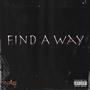 Find A Way (Explicit)