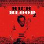 Rich Blood 2 (Explicit)