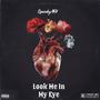 Look Me In My Eye (Explicit)