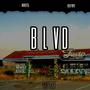 BLVD (feat. REEK POPII) [Explicit]