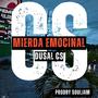 Mierda emocional (Explicit)