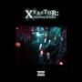 X-Factor (Explicit)