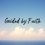 Guided by Faith