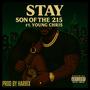 Stay (feat. Young Chris) [Explicit]