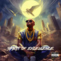 Spirit Of Excellence (Explicit)