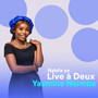 Nabila Yo (Live a Deux)