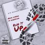 Run !t Up (Explicit)