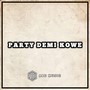 Party Demi Kowe