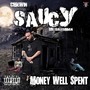 Money Well Spent (Explicit)