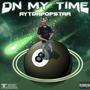 ON MY TIME (Explicit)