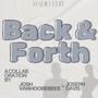 Back & Forth (feat. Joseph Davis) [Radio Edit]