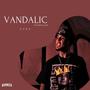 VANDALIC DURO (feat. VANDALIC, RIP TRIP & LIL JOSS) [Explicit]