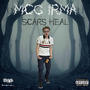 Scars Heal (Explicit)