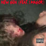 New Gen (feat. Magnavox) [Explicit]