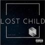 Lost Child (Explicit)