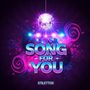 Song For You
