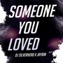 Someone You Loved