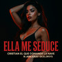 Ella me seduce