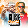 Close Friends (Explicit)