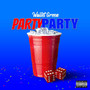 Party Party (Explicit)