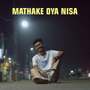 Mathake Oya Nisa