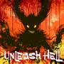 Unleash Hell