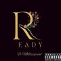 Ready (feat. Mellzxgreat) [Explicit]