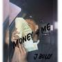 Money 4 Me (Explicit)