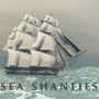 The Very Best Sea Shanties