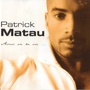 Patrick Matau (Ainsi va la vie)