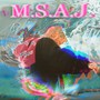 M.S.A.J. (Explicit)