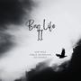 Bag Life II (feat. Pablo Skywalkin & Iso Gavele) [Explicit]