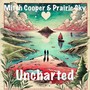 Uncharted (feat. Prairie Sky)