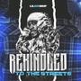 Rekindled To The Streets (Explicit)