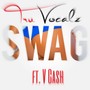 Swag (feat. V Cash)