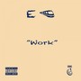 Work - Single (Explicit)