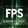 FPS GAME Music (Remastered)