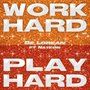 Play Hard (Work Hard EP)