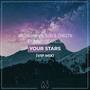 Your Stars (feat. Nino Lucarelli) [VIP Mix]