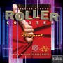 Roller Coaster (Explicit)